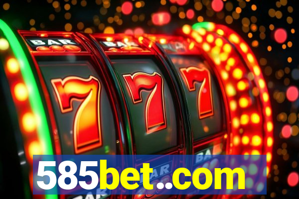 585bet..com