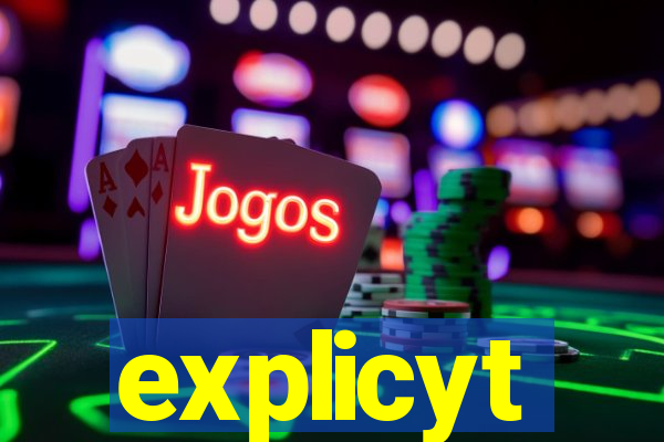 explicyt
