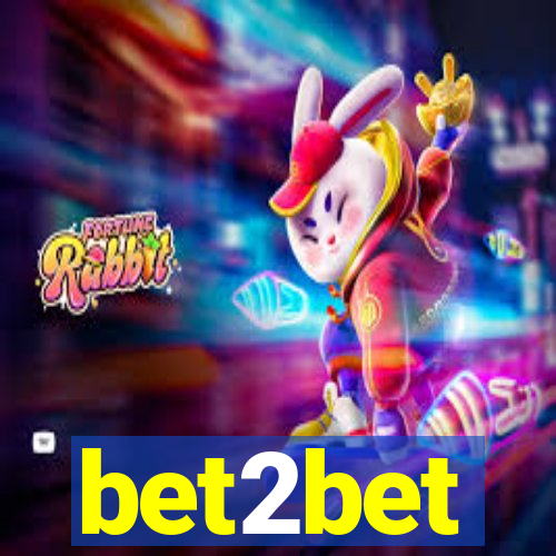 bet2bet