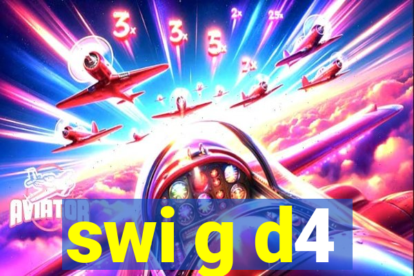 swi g d4
