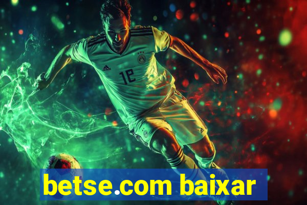 betse.com baixar