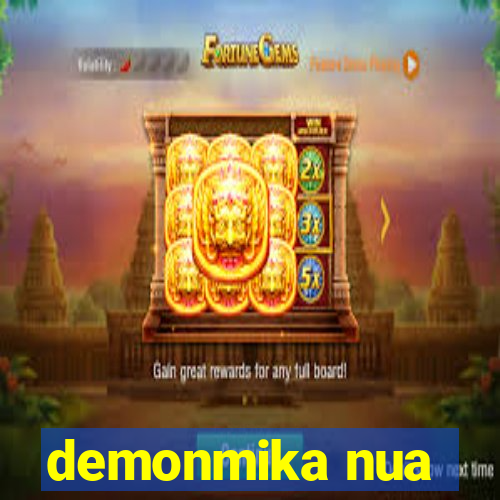 demonmika nua