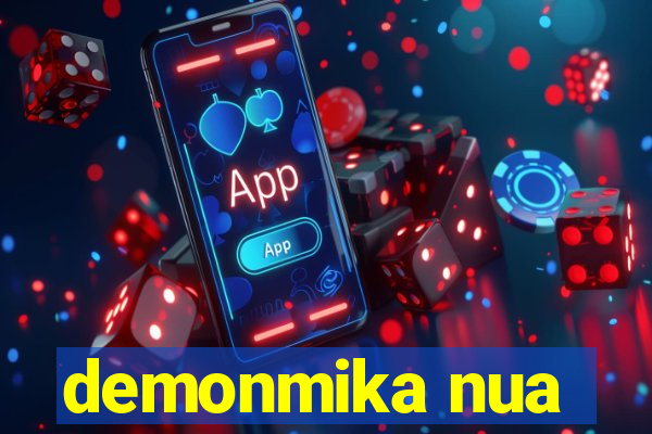 demonmika nua