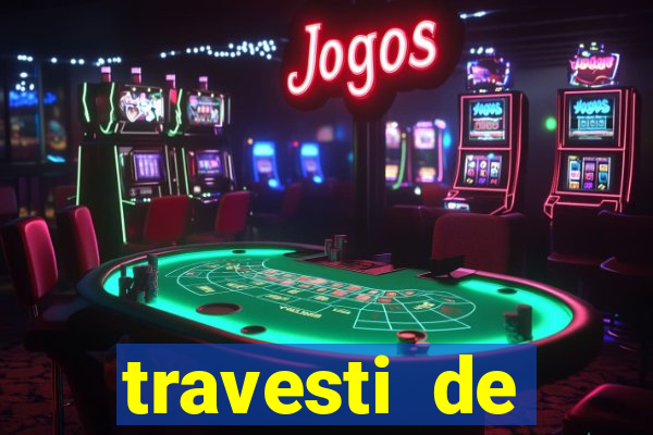 travesti de programa de salvador bahia