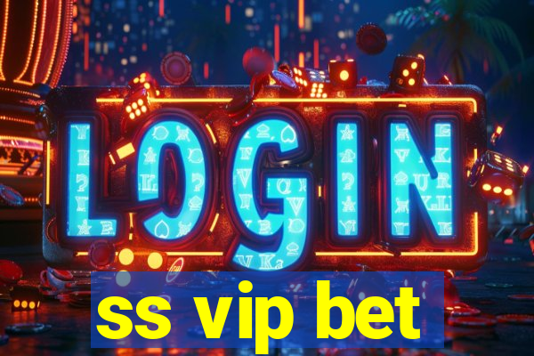 ss vip bet