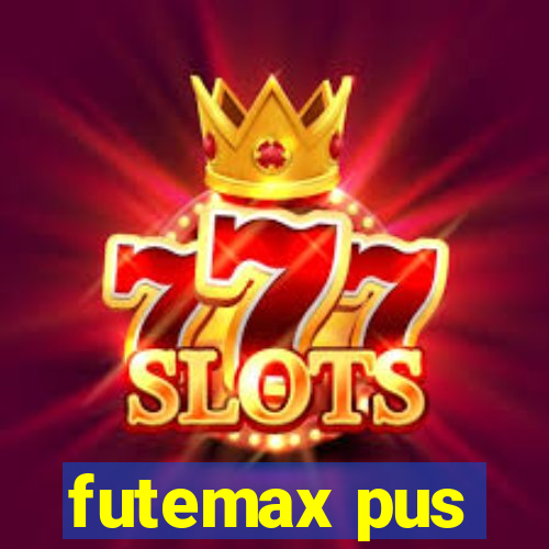 futemax pus