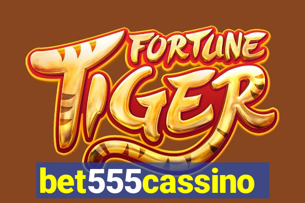 bet555cassino