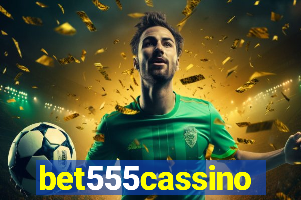 bet555cassino