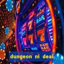 dungeon ni deai segunda temporada dublado