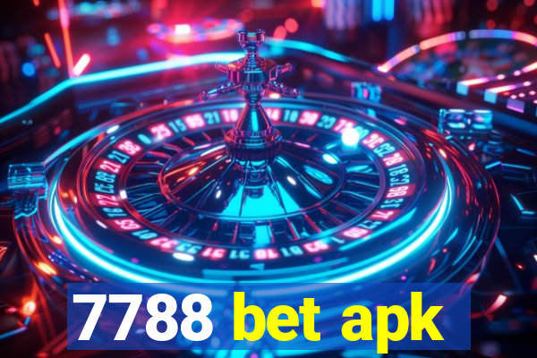 7788 bet apk
