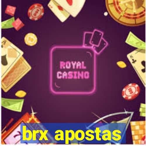 brx apostas