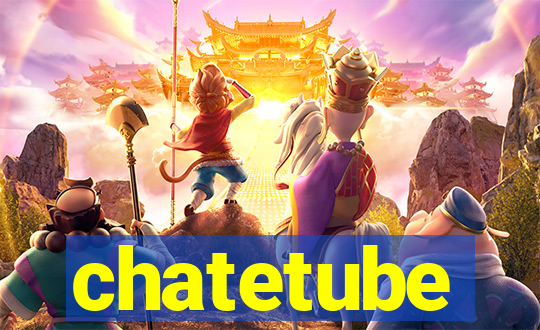 chatetube