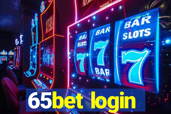 65bet login