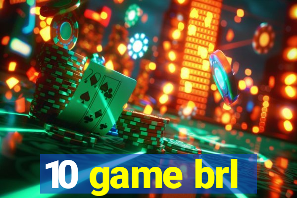 10 game brl
