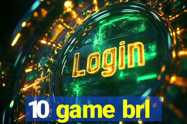 10 game brl