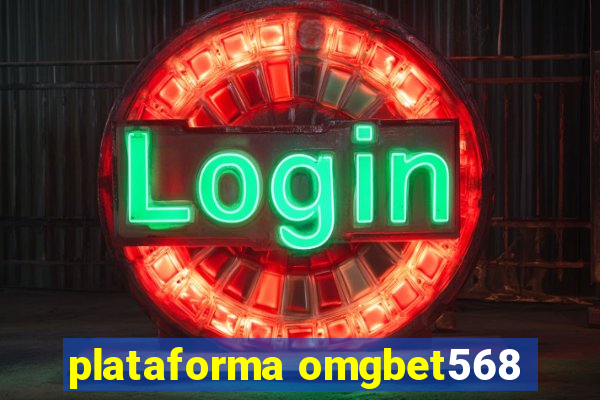 plataforma omgbet568