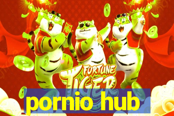 pornio hub