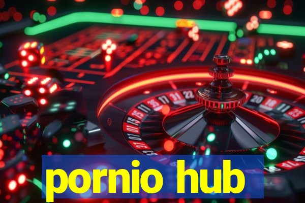 pornio hub