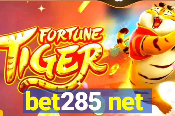 bet285 net
