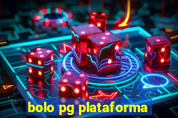 bolo pg plataforma