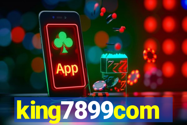 king7899com