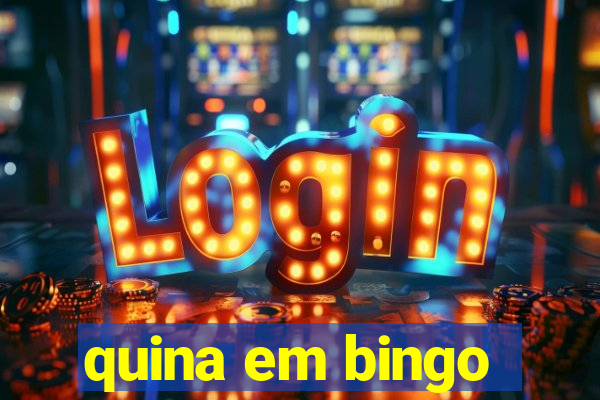quina em bingo