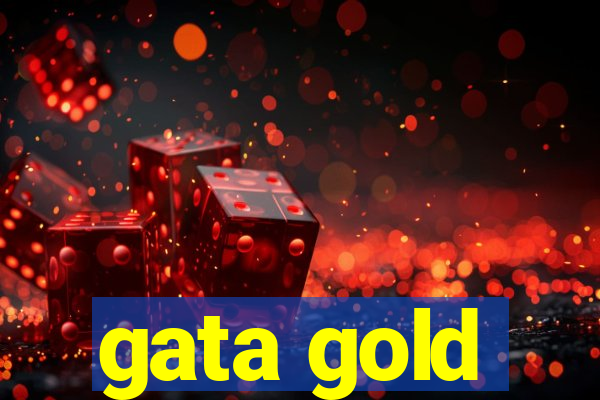 gata gold