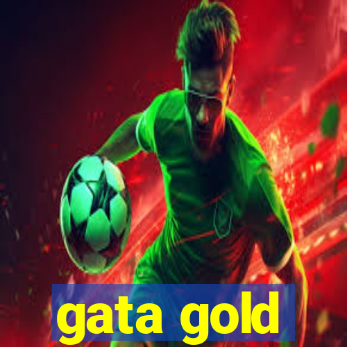 gata gold