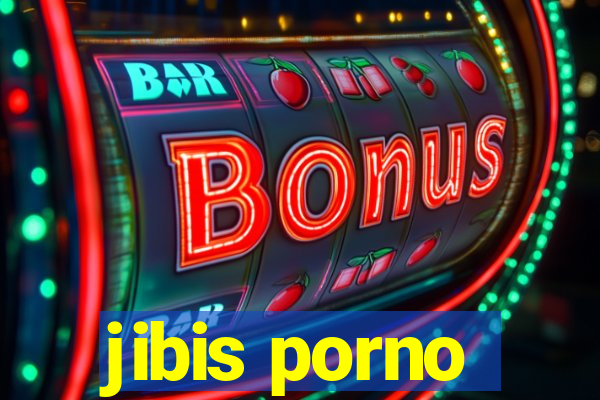 jibis porno