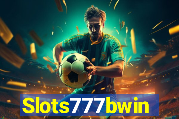 Slots777bwin