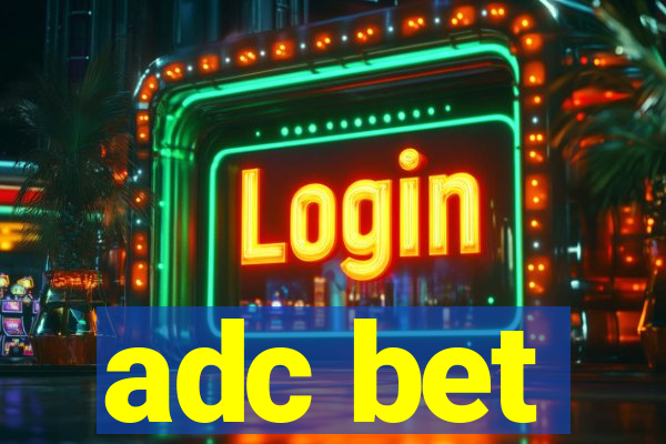 adc bet