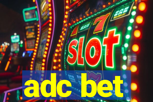 adc bet