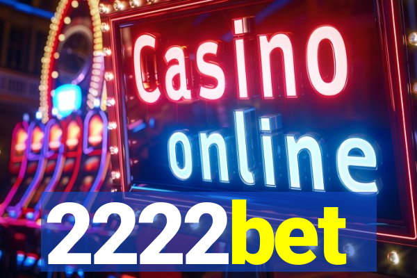 2222bet