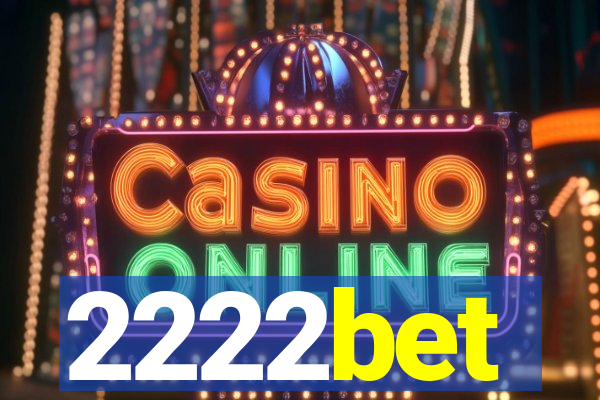 2222bet
