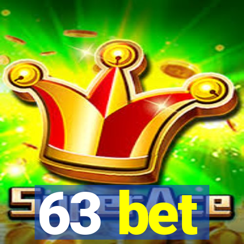 63 bet