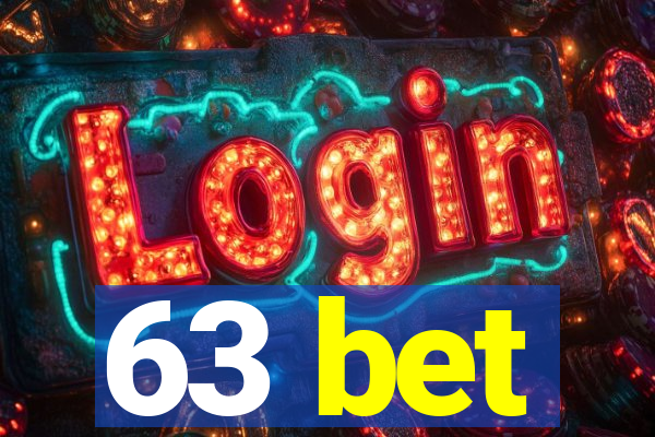 63 bet