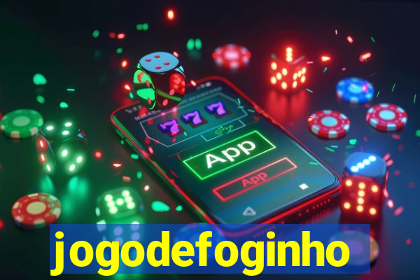 jogodefoginho