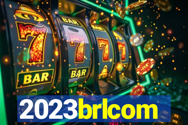 2023brlcom