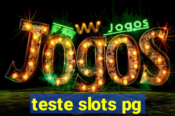 teste slots pg
