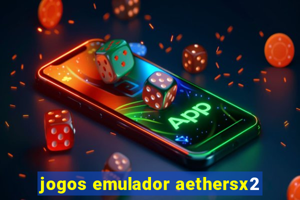 jogos emulador aethersx2