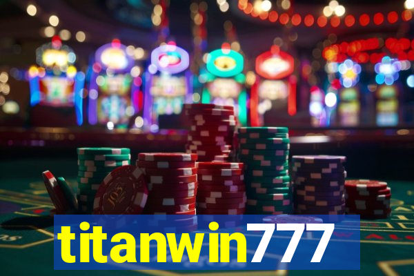 titanwin777