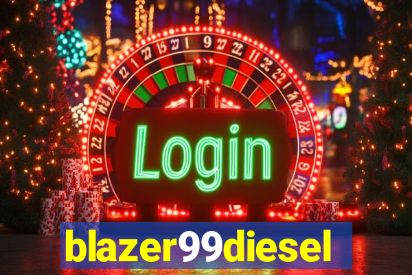 blazer99diesel