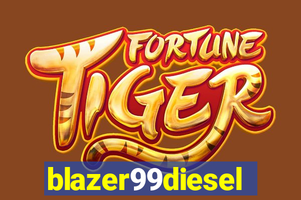blazer99diesel