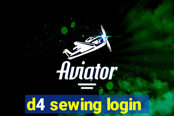 d4 sewing login