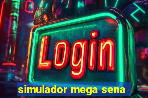 simulador mega sena