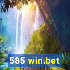 585 win.bet