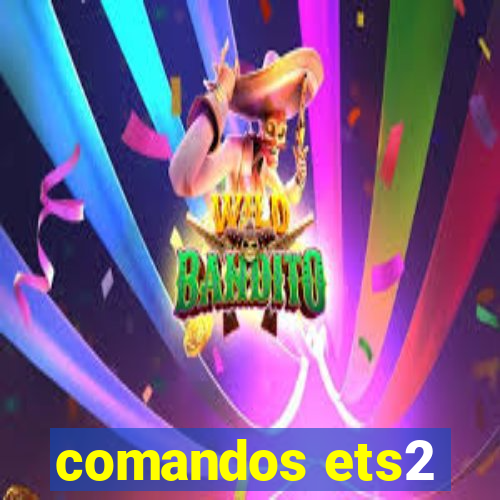 comandos ets2
