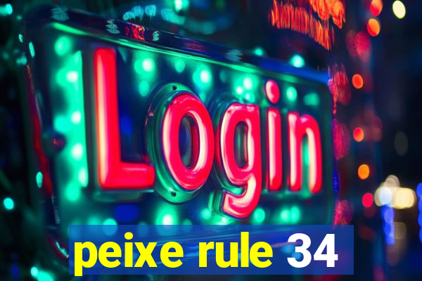 peixe rule 34