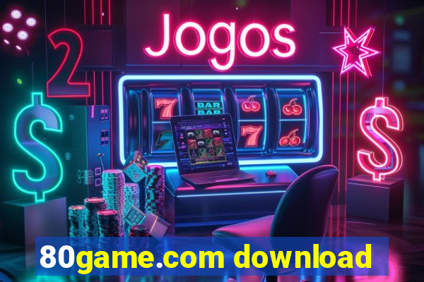 80game.com download