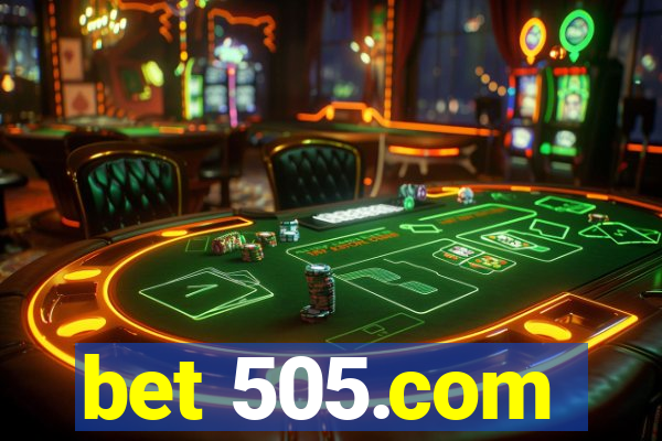 bet 505.com